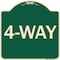 Signmission Designer Series Sign-4-Way, Green & Tan Heavy-Gauge Aluminum Sign, 18" x 18", G-1818-24374 A-DES-G-1818-24374 - alternate 1